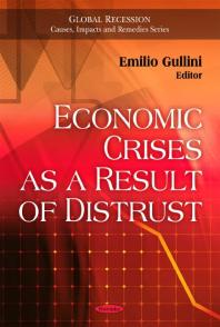 Economic Crises as a Result of Distrust