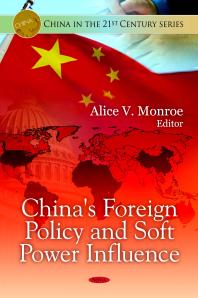 China's Foreign Policy and Soft Power Influence