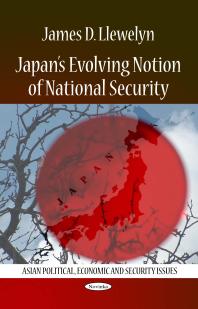 Japan’s Evolving Notion of National Security