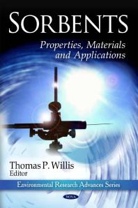 Sorbents: Properties, Materials and Applications : Properties, Materials and Applications