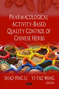 Pharmacological Activity-Based Quality Control of Chinese Herbs