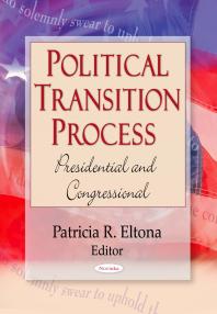 Political Transition Process: Presidential and Congressional : Presidential and Congressional