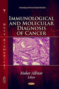 Immunological and Molecular Diagnosis of Cancer