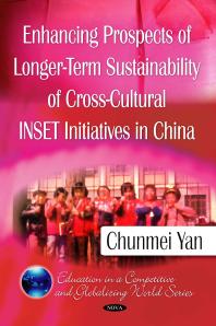 Enhancing Prospects of Longer-Term Sustainability of Cross-Cultural INSET Initiatives in China