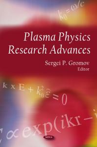 Plasma Physics Research Advances