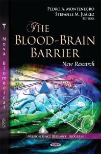The Blood-Brain Barrier: New Research : New Research