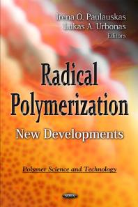 Radical Polymerization: New Developments : New Developments