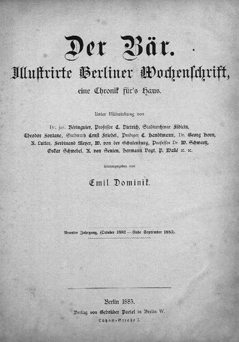 Der Bär. Illustrierte Berliner Wochenschrift, eine Chronik fürs Haus