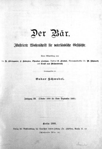 Der Bär. Illustrierte Wochenschrift für vaterländische Geschichte
