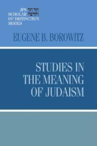 Studies in the Meaning of Judaism