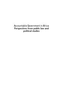 Accountable Government in Africa : Perspectives from Public Law and Political Studies