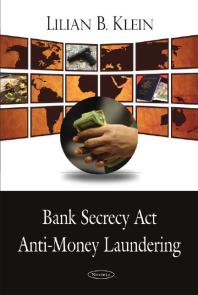 Bank Secrecy Act/Anti-money Laundering