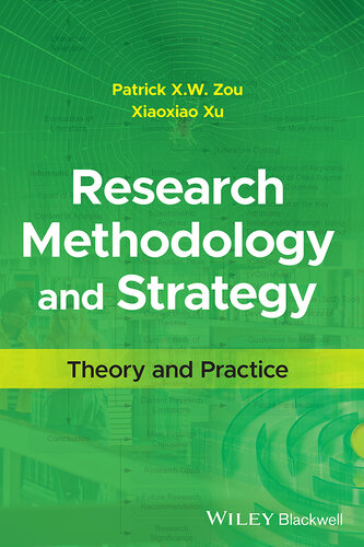 Research Methodology and Strategy: Theory and Practice