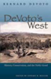 DeVoto's West : History, Conservation, and the Public Good