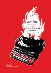 Can'tlit : Fearless Fiction from Broken Pencil Magazine