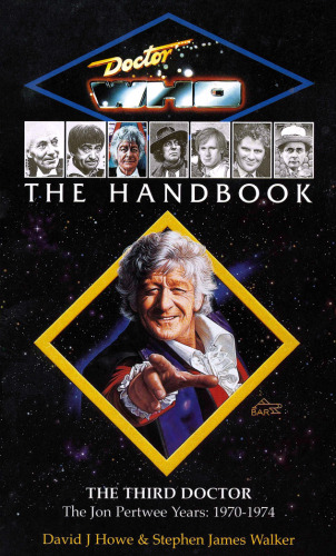 The Handbook: The Third Doctor