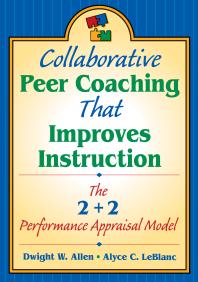 Collaborative Peer Coaching That Improves Instruction : The 2 + 2 Performance Appraisal Model