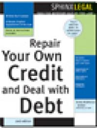 Repair Your Own Credit and Deal with Debt