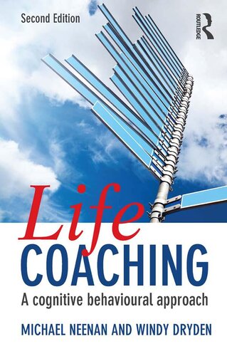 Life Coaching: A cognitive behavioural approach