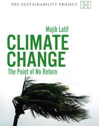 Climate Change : The Point of No Return