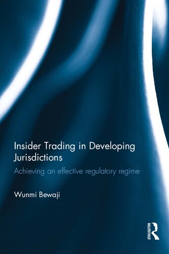 Insider Trading in Developing Jurisdictions: Achieving an effective regulatory regime