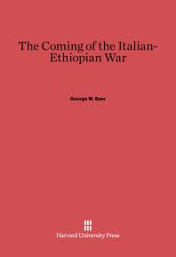 The Coming of the Italian-Ethiopian War
