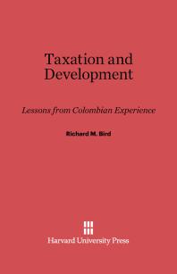 Taxation and Development : Lessons from Colombian Experience