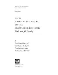From Natural Resources to the Knowledge Economy : Trade and Job Quality