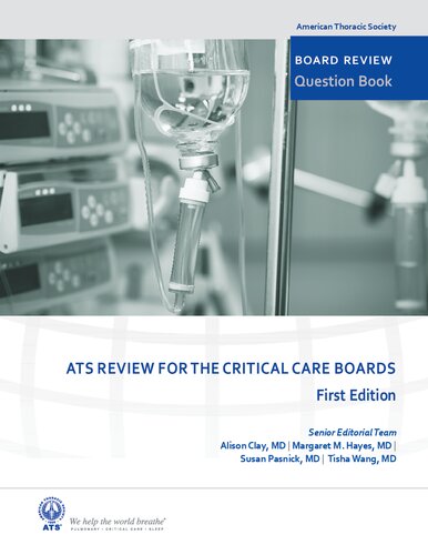 ATS Critical Care Board Review Question Book