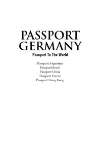 Passport Germany : Your Pocket Guide to German Business, Customs and Etiquette
