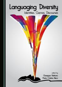 Languaging Diversity : Identities, Genres, Discourses