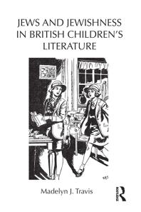 Jews and Jewishness in British Children's Literature