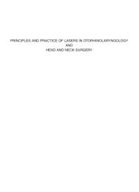 Principles and Practice of Lasers in Otorhinolaryngology and Head and Neck Surgery