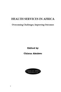 Health Services in Africa : Overcoming Challenges, Improving Outcomes