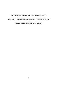 Internationalization And Small Business Management In Northern Denmark