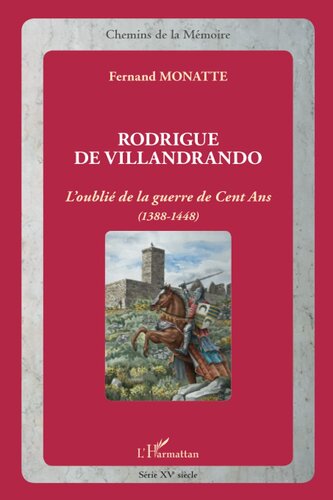 Rodrigue De Villandrando: L'oublié de la guerre de Cent Ans (1388-1448) (French Edition)