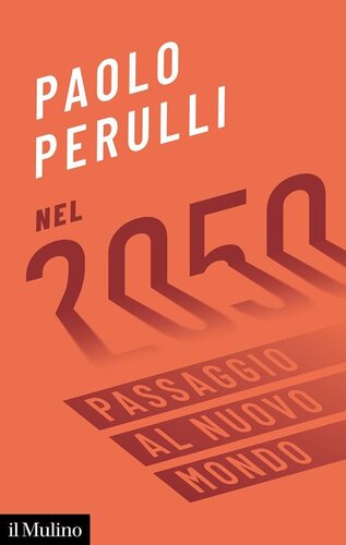 Nel 2050. Passaggio al nuovo mondo