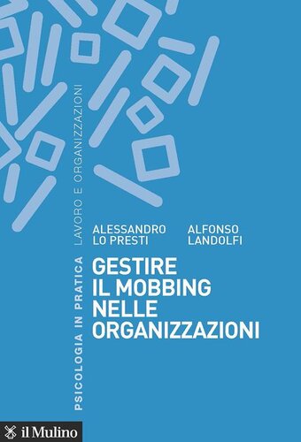 Gestire il mobbing nelle organizzazioni