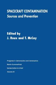 Spacecraft Contamination : Sources and Prevention