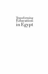Transforming Education in Egypt : Western Influence and Domestic Policy Reform
