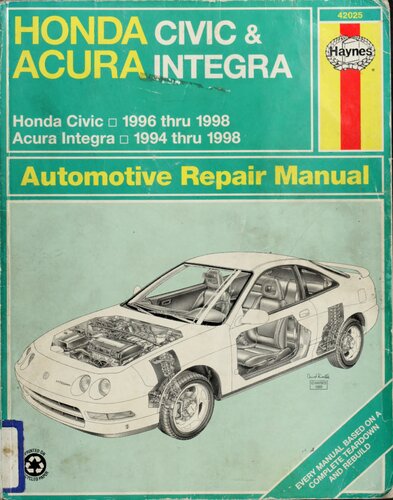 Haynes Honda Civic & Acura Integra Automotive Repair Manual - 1996 Through 1998