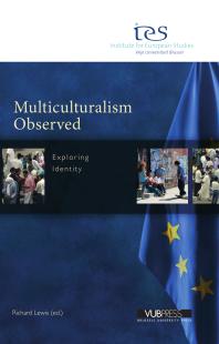 Multiculturalism Observed : Exploring Identity