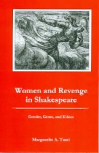 Women and Revenge in Shakespeare