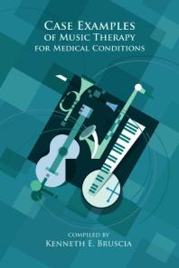 Case Examples of Music Therapy for Medical Conditions