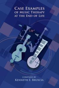 Case Examples of Music Therapy for End of Life
