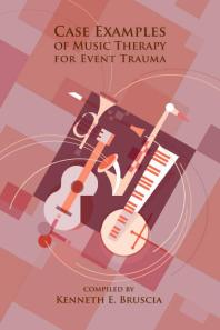 Case Examples of Music Therapy for Event Trauma