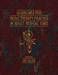 Guidelines for Music Therapy Practice in Adult Medical Care