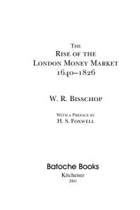 The Rise of the London Money Market 1640-1826