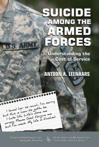 Suicide among the Armed Forces : Understanding the Cost of Service