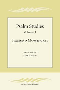 Psalm Studies, Volume 1